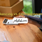 Freelancing vs Entrepreneurship